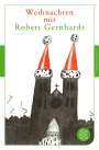 Robert Gernhardt: Weihnachten mit Robert Gernhardt, Buch