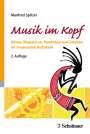 Manfred Spitzer: Musik im Kopf, Buch