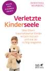 Dorothea Weinberg: Verletzte Kinderseele (Fachratgeber Klett-Cotta), Buch