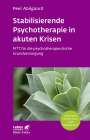 Peer Abilgaard: Stabilisierende Psychotherapie in akuten Krisen (Leben Lernen, Bd. 254), Buch