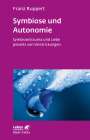 Franz Ruppert: Symbiose und Autonomie (Leben lernen, Bd. 234), Buch