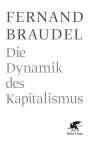 Fernand Braudel: Die Dynamik des Kapitalismus, Buch