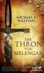Michael J. Sullivan: Der Thron von Melengar (Riyria, Bd. 1), Buch