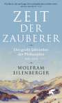 Wolfram Eilenberger: Zeit der Zauberer, Buch