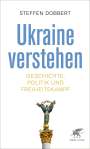 Steffen Dobbert: Ukraine verstehen, Buch