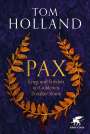 Tom Holland: Pax, Buch