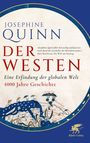 „Josephine Quinn, Der Westen: Eine Erfindung der globalen Welt, 4000 Jahre Geschichte“; Weltkarte mit blauen Meeren.