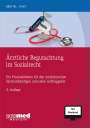 Hauke Brettel: Ärztliche Begutachtung im Sozialrecht, Buch,Div.