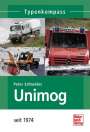 Peter Schneider: Unimog 2. Seit 1974, Buch