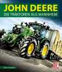 Peter Schneider: John Deere, Buch