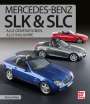 Michael Allner: Mercedes-Benz SLK & SLC, Buch