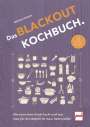 Michael Scheler: Das Blackout-Kochbuch, Buch