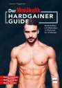 Sebastian Priggemeier: Der MEN`S HEALTH Hardgainer-Guide, Buch