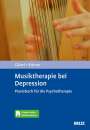 Christine Gaebel: Musiktherapie bei Depression, Buch,Div.