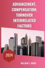 William L. Webb: Advancement, compensation, turnover interrelated factors, Buch