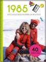 : 1985 - Ein ganz besonderer Jahrgang, Buch