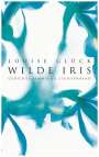 Louise Glück: Wilde Iris, Buch