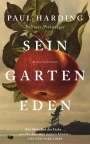 Paul Harding: Sein Garten Eden, Buch