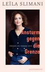 "LEÏLA SLIMANI", "Ansturm gegen die Grenze", "FRAGEN AN UNSERE ZEIT". Frau mit lockigem Haar, dunkelblauem Oberteil.