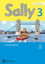 Jasmin Brune: Sally 3. Schuljahr. Activity Book mit Audio-CD. Allgemeine Ausgabe (Neubearbeitung) - Englisch ab Klasse 3, Buch
