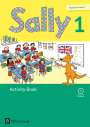 Jasmin Brune: Sally 1. Schuljahr. Activity Book mit CD. Ausgabe für alle Bundesländer außer Nordrhein-Westfalen (Neubearbeitung) - Englisch ab Klasse 1, Buch