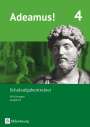 Sonja Gundelach: Adeamus! - Ausgabe B - Latein als 1. Fremdsprache - Band 4, Buch