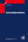 Jan C. Aurich: Automobilproduktion, Buch