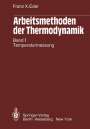 Franz X. Eder: Arbeitsmethoden der Thermodynamik, Buch