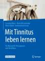 Cornelia Weise: Mit Tinnitus leben lernen, Buch