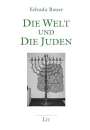 Yehuda Bauer: Die Welt und die Juden, Buch