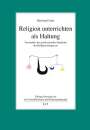 Edeltraud Gaus: Religion unterrichten als Haltung, Buch