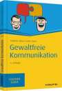 Andreas Basu: Gewaltfreie Kommunikation, Buch