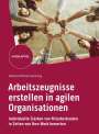 Natalia Hoffmann-Demsing: Arbeitszeugnisse erstellen in agilen Organisationen, Buch
