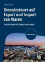 Rüdiger Weimann: Umsatzsteuer auf Export und Import von Waren, Buch