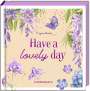 : Have a lovely day, Buch