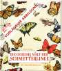 Rena Ortega: Die geheime Welt der Schmetterlinge, Buch