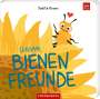 Judith Drews: Unsere Bienenfreunde, Buch