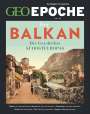 Jürgen Schaefer: GEO Epoche / GEO Epoche 122/2023 - Balkan, Buch
