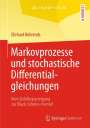 Ehrhard Behrends: Markovprozesse und stochastische Differentialgleichungen, Buch
