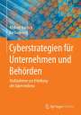 Michael Bartsch: Cyberstrategien für Unternehmen und Behörden, Buch