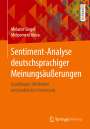 Melpomeni Alexa: Sentiment-Analyse deutschsprachiger Meinungsäußerungen, Buch