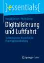 Ronald Deckert: Digitalisierung und Luftfahrt, Buch