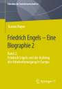 Gustav Mayer: Friedrich Engels - Eine Biographie 2, Buch