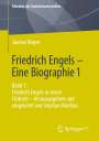 Gustav Mayer: Friedrich Engels ¿ Eine Biographie 1, Buch