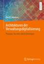 Ulrich Lohmann: Architekturen der Verwaltungsdigitalisierung, Buch