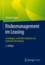 Christian Glaser: Risikomanagement im Leasing, Buch