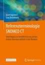 Josef Ingenerf: Referenzterminologie SNOMED CT, Buch,EPB