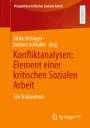 : Konfliktanalysen: Element einer kritischen Sozialen Arbeit, Buch