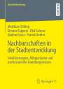 Matthias Drilling: Nachbarschaften in der Stadtentwicklung, Buch