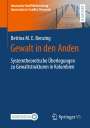 Bettina M. E. Benzing: Gewalt in den Anden, Buch